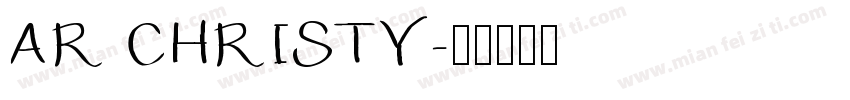 AR CHRISTY字体转换